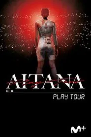 Aitana - Play Tour movie poster