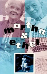 Martha & Ethel movie poster