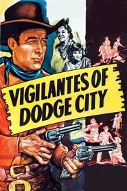 Vigilantes of Dodge City movie poster