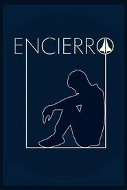 Encierro movie poster