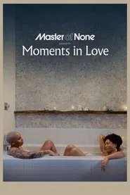 Poster do filme Moments in Love