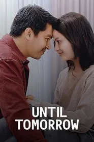 Until Tomorrow movie poster