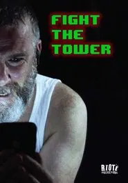 Fight the Tower movie poster