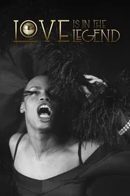 Love is in the Legend movie poster