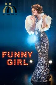 Poster do filme Malmö Opera Funny Girl