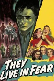 They Live in Fear movie poster