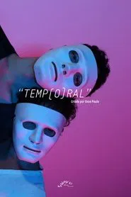 TEMP(O)RAL movie poster