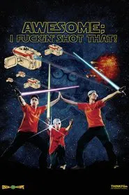 Awesome; I Fuckin' Shot That! movie poster