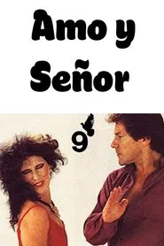 Amo y señor tv show poster