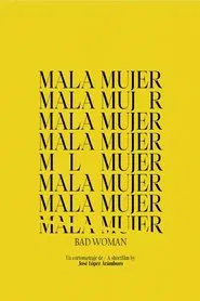 Poster do filme Mala mujer