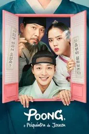 Poster da série Poong, o Psiquiatra de Joseon