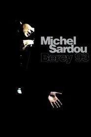 Michel Sardou - Bercy 93 movie poster
