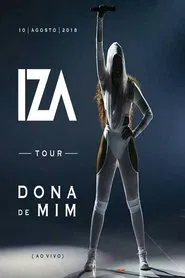 IZA - Dona de Mim Tour movie poster