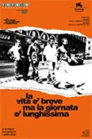Poster do filme La vita è breve ma la giornata è lunghissima