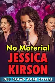 Jessica Kirson: No Material movie poster