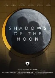 Shadows of the Moon movie poster