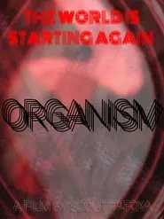 Organism movie poster