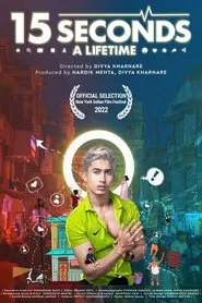 Poster do filme 15 Seconds A Lifetime