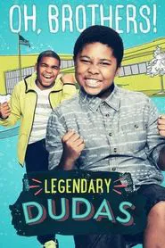 Legendary Dudas tv show poster