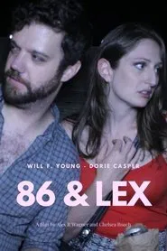 86 & Lex movie poster
