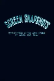 Poster do filme Screen Snapshots (Series 10, No. 8)