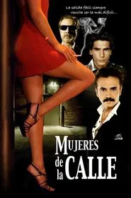 Mujeres de la calle movie poster