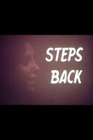 Steps Back movie poster