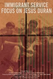 Poster do filme Immigrant Service: Focus on Jesus Duran