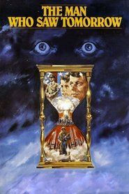 The Man Who Saw Tomorrow movie poster
