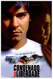 Condenado à Liberdade movie poster