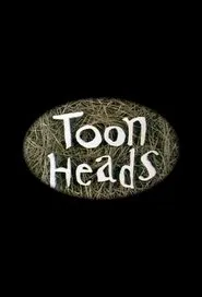 ToonHeads tv show poster