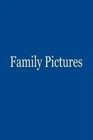 Family Pictures movie poster