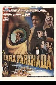 El cara parchada movie poster