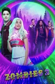 Z-O-M-B-I-E-S 2 movie poster