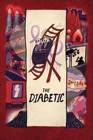 The Diabetic movie poster
