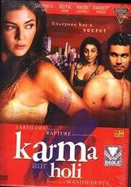 Karma, Confessions and Holi movie poster