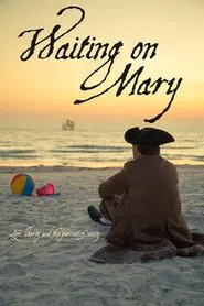 Poster do filme Waiting on Mary