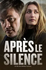 Après le silence movie poster
