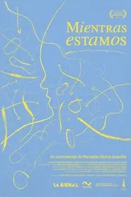 Mientras estamos movie poster