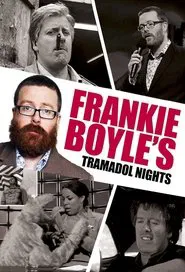 Poster da série Frankie Boyle's Tramadol Nights