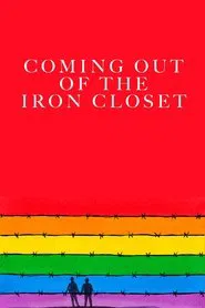 Coming Out of the Iron Closet movie poster