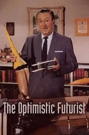 The Optimistic Futurist movie poster