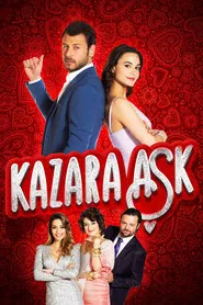 Kazara Aşk tv show poster