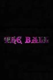The Ball movie poster