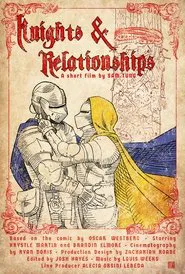 Knights & Relationships movie poster