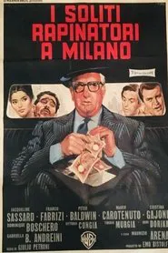 I soliti rapinatori a Milano movie poster