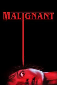 Malignant movie poster
