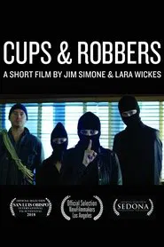 Cups & Robbers movie poster