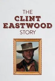 Poster do filme Die Clint Eastwood Story