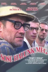 We Never Die! movie poster